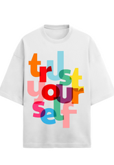 Trust yourself graphic tshirt