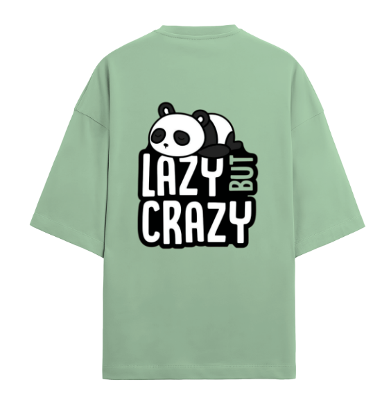 Lazy But Crazy" Panda Graphic T-Shirt